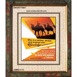 WHO IS A WISE MAN   Framed Bible Verse Online   (GWUNITY4981)   "20x25"