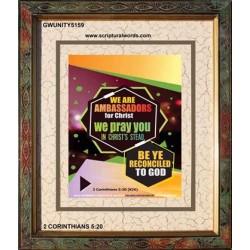 AMBASSADORS FOR CHRIST   Bible Verse Frame for Home   (GWUNITY5159)   