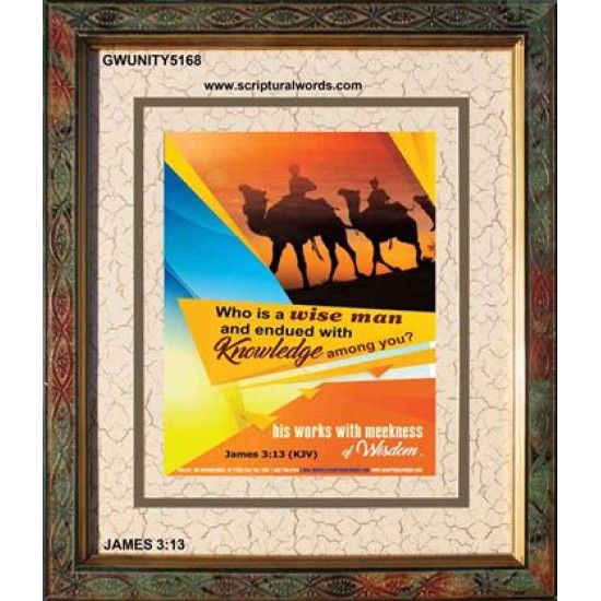 WHO IS A WISE MAN   Large Frame Scripture Wall Art   (GWUNITY5168)   