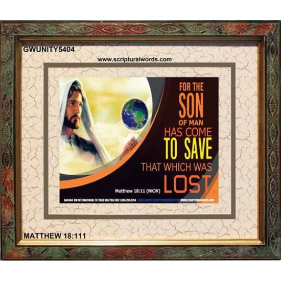 TO SAVE THE LOST   Bible Verses Poster   (GWUNITY5404)   