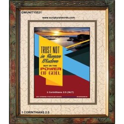 TRUST NOT IN HUMAN WISDOM   Christian Artwork Frame   (GWUNITY5531)   "20x25"