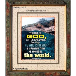 YOU ARE OF GOD   Bible Scriptures on Love frame   (GWUNITY6514)   "20x25"