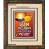 YOUR SUN WILL NEVER SET   Frame Bible Verse Online   (GWUNITY7249)   "20x25"