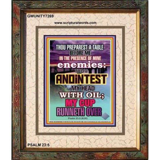 ANOINT MY HEAD WITH OIL   Framed Scripture Dcor   (GWUNITY7269)   