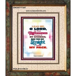 YOUR WAY STRAIGHT   Religious Art Acrylic Glass Frame   (GWUNITY7355)   "20x25"