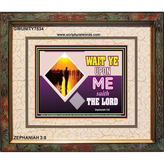 WAIT UPON THE LORD   Custom Frame Scripture   (GWUNITY7534)   