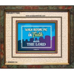 WALK IN TRUTH   Unique Bible Verse Framed   (GWUNITY7558)   "25x20"