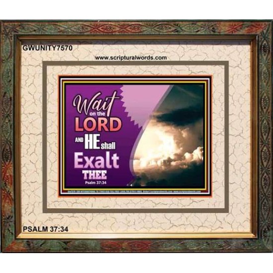 WAIT ON THE LORD   Framed Bible Verses   (GWUNITY7570)   