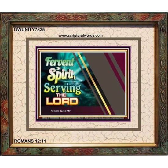 SERVE THE LORD   Christian Quotes Framed   (GWUNITY7825)   