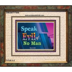 SPEAK EVIL OF NO MAN   Christian Paintings Acrylic Glass Frame   (GWUNITY7949)   