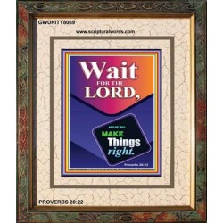 WAIT FOR THE LORD   Framed Scriptural Dcor   (GWUNITY8069)   "20x25"