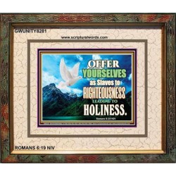 SLAVES TO RIGHTEOUSNESS   Modern Wall Art   (GWUNITY8281)   