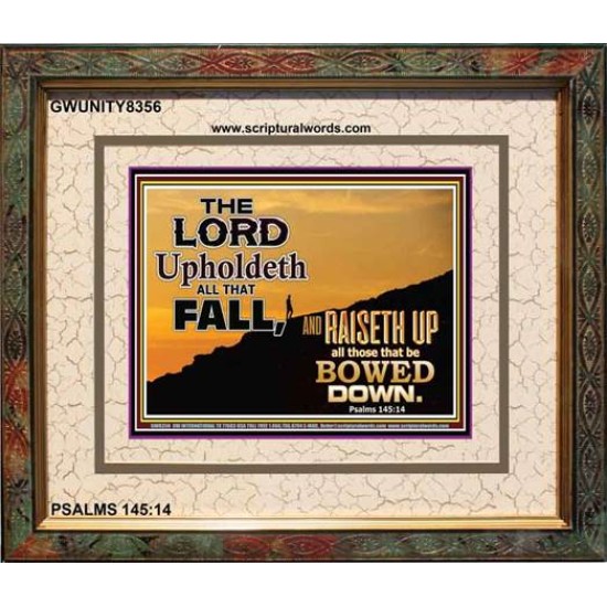 UPHOLDETH ALL THAT FALL   Scripture Wall Art   (GWUNITY8356)   