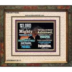 A MIGHTY TERRIBLE ONE   Bible Verse Frame Art Prints   (GWUNITY8362)   "25x20"