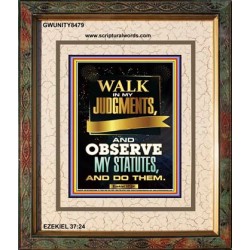 WALK IN MY JUDGEMENTS   Printable Bible Verse to Framed   (GWUNITY8479)   "20x25"