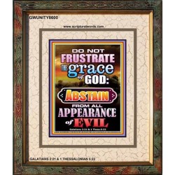 ABSTAIN FROM ALL APPEARANCE OF EVIL   Bible Scriptures on Forgiveness Frame   (GWUNITY8600)   
