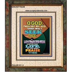 YOUR LOVING KINDNESS IS BETTER THAN LIFE   Biblical Paintings Acrylic Glass Frame   (GWUNITY9239)   "20x25"