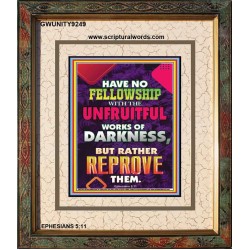 UNFRUITFUL WORKS OF DARKNESS   Christian Paintings   (GWUNITY9249)   "20x25"