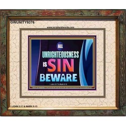 ALL UNRIGHTEOUSNESS IS SIN   Printable Bible Verse to Frame   (GWUNITY9376)   