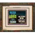 SEEK THE LORD WHEN HE IS NEAR   Bible Verse Frame for Home Online   (GWUNITY9403)   "25x20"