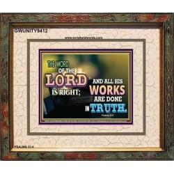 ALL HIS WORKS ARE DONE IN TRUTH   Scriptural Wall Art   (GWUNITY9412)   