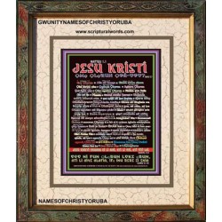 NAMES OF JESUS CHRIST WITH BIBLE VERSES IN YORUBA LANGUAGE {Oruko Jesu Kristi}   Scriptures Wall Art   (GWUNITYNAMESOFCHRISTYORUBA)   "20x25"