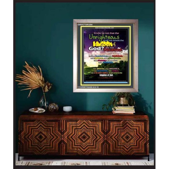 UNRIGHTEOUS SHALL NOT INHERIT THE KINGDOM   Large Framed Scripture Wall Art   (GWVICTOR3204)   