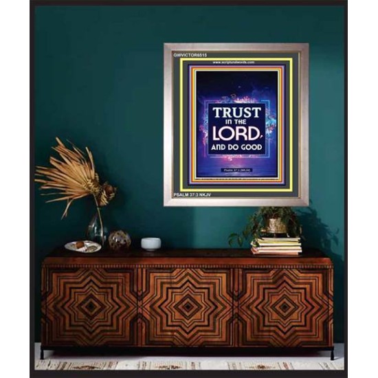 TRUST IN THE LORD   Bible Scriptures on Forgiveness Frame   (GWVICTOR6515)   