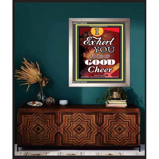 BE OF GOOD CHEER   Frame Bible Verse Online   (GWVICTOR6704)   