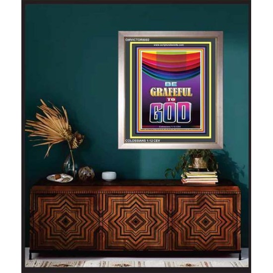 BE GRATEFUL TO GOD   Scripture Art Acrylic Glass Frame   (GWVICTOR8002)   