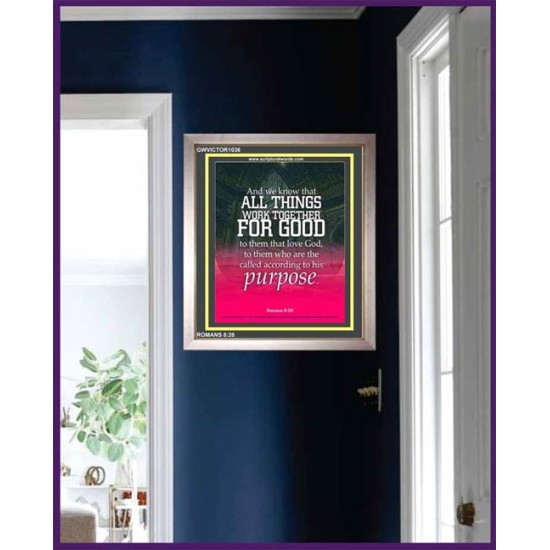 ALL THINGS WORK FOR GOOD TO THEM THAT LOVE GOD   Acrylic Glass framed scripture art   (GWVICTOR1036)   