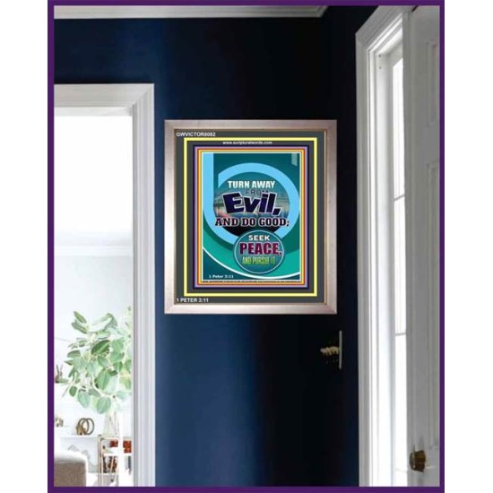 TURN AWAY FROM EVIL   Encouraging Bible Verses Framed   (GWVICTOR8082)   