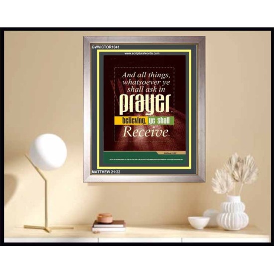 ASK IN PRAYER   Biblical Art Acrylic Glass Frame    (GWVICTOR1041)   