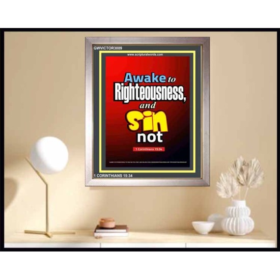 AWAKE TO RIGHTEOUSNESS   Christian Framed Wall Art   (GWVICTOR3009)   