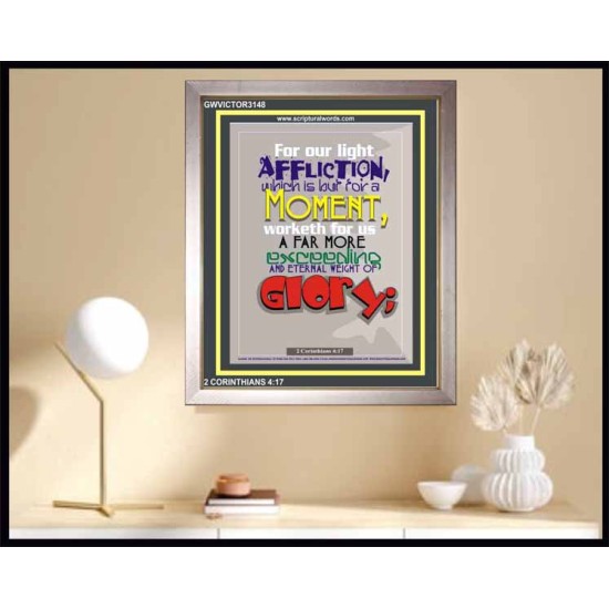 AFFLICTION WHICH IS BUT FOR A MOMENT   Inspirational Wall Art Frame   (GWVICTOR3148)   