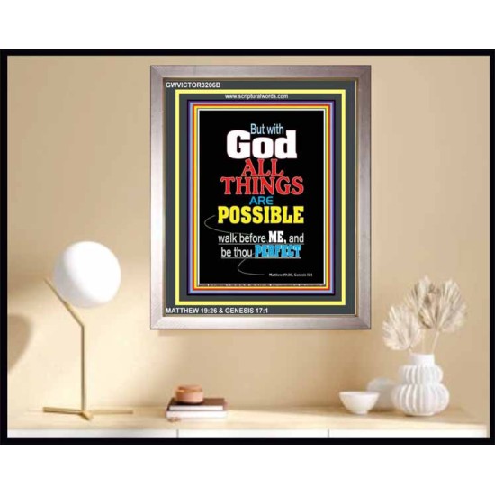 WALK BEFORE ME   Bible Verses Framed Art Prints   (GWVICTOR3206B)   