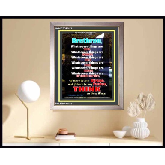 WHATSOEVER THINGS ARE TRUE   Scripture Wood Framed Signs   (GWVICTOR3878)   