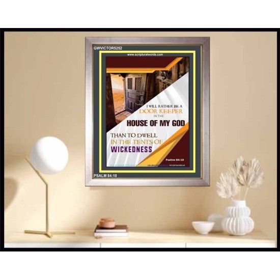 BE A DOOR KEEPER IN THE HOUSE OF MY GOD   Portrait of Faith Wooden Framed   (GWVICTOR5252)   