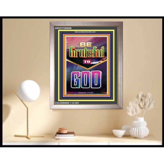 BE GRATEFUL   Large Framed Scripture Wall Art   (GWVICTOR8060)   