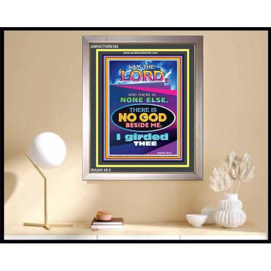 THERE IS NO GOD BESIDE ME   Biblical Art Acrylic Glass Frame    (GWVICTOR8165)   