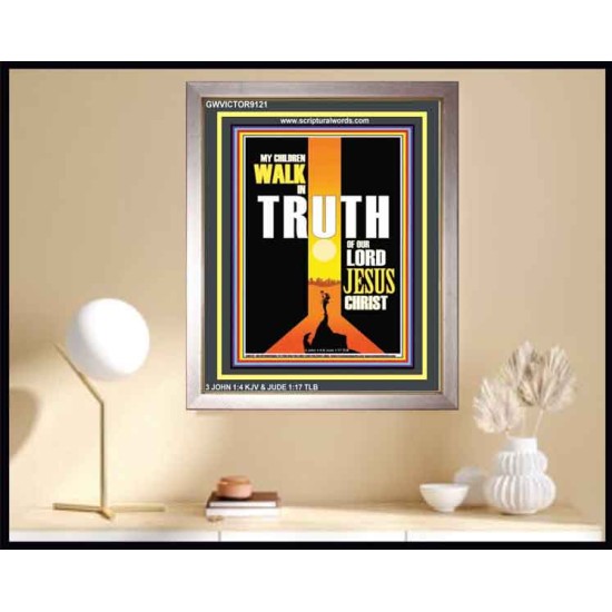 WALK IN THE TRUTH   Large Framed Scripture Wall Art   (GWVICTOR9121)   