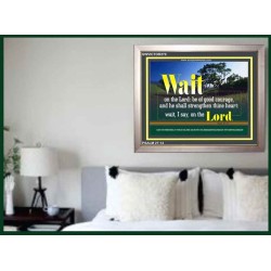 WAIT ON THE LORD   Contemporary Wall Decor   (GWVICTOR270)   "16x14"