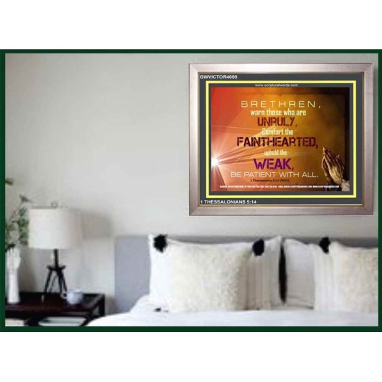 UPHOLD THE WEAK   Inspirational Wall Art Frame   (GWVICTOR4008)   