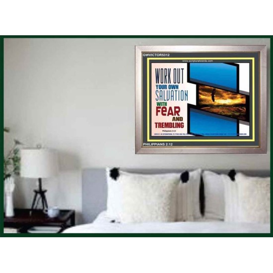 WORK OUT YOUR SALVATION   Biblical Art Acrylic Glass Frame   (GWVICTOR5312)   