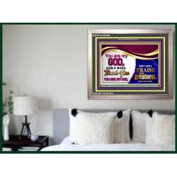 YOU ARE MY GOD   Contemporary Christian Wall Art Acrylic Glass frame   (GWVICTOR7909)   "16x14"