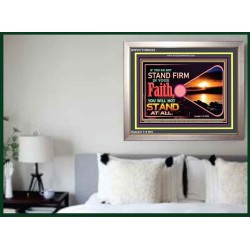 STAND FIRM IN FAITH   Frame Biblical Paintings   (GWVICTOR8223)   