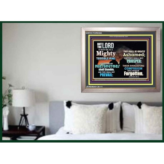 A MIGHTY TERRIBLE ONE   Bible Verse Frame Art Prints   (GWVICTOR8362)   