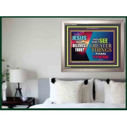 THOU SHALT SEE GREATER THINGS   Christian Framed Art   (GWVICTOR9308)   