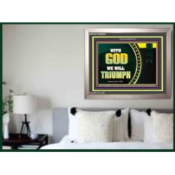 WITH GOD WE WILL TRIUMPH   Large Frame Scriptural Wall Art   (GWVICTOR9382)   