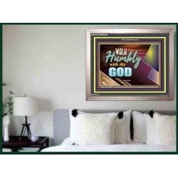 WALK HUMBLY WITH THY GOD   Scripture Art Prints Framed   (GWVICTOR9452)   